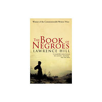 Transworld publishers ltd The Book of Negroes (häftad, eng)