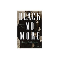 Random House USA Inc Black No More (häftad, eng)