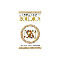 Transworld publishers ltd Boudica: Dreaming The Serpent Spear (häftad, eng)