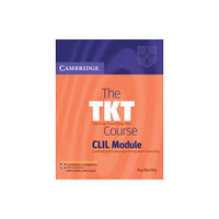 Cambridge University Press The TKT Course CLIL Module (häftad, eng)