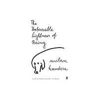 Faber & Faber The Unbearable Lightness of Being (häftad, eng)