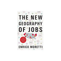 HarperCollins The New Geography Of Jobs (häftad, eng)