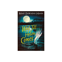 HarperCollins Wait Till Helen Comes (häftad, eng)