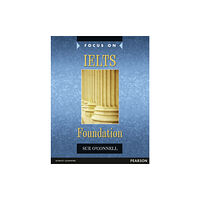 Pearson Education Limited Focus on IELTS Foundation Coursebook (häftad, eng)