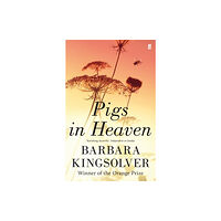 Faber & Faber Pigs in Heaven (häftad, eng)