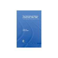 Taylor & francis ltd The International History of East Asia, 1900-1968 (häftad, eng)