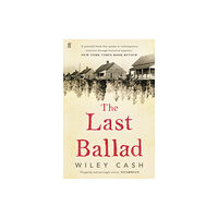 Faber & Faber The Last Ballad (häftad, eng)