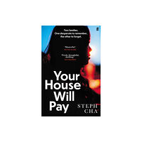 Faber & Faber Your House Will Pay (häftad, eng)