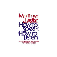 Simon & Schuster How to Speak, How to Listen (häftad, eng)