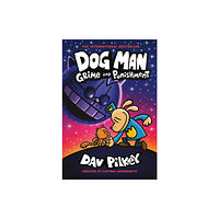 Scholastic Dog Man 9: Grime and Punishment: from the bestselling creator of Captain Underpants (häftad, eng)