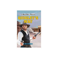 The Crowood Press Ltd Quigley's Way (inbunden, eng)