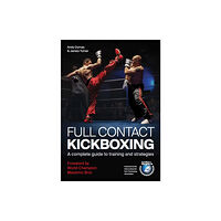 The Crowood Press Ltd Full Contact Kickboxing (häftad, eng)