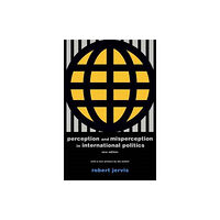 Princeton University Press Perception and Misperception in International Politics (häftad, eng)