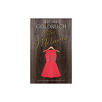 Canongate Books After Melanie (inbunden, eng)