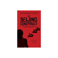 Canongate Books The Beijing Conspiracy (inbunden, eng)