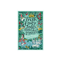 Scholastic Irish Fairy Tales, Myths and Legends (häftad, eng)