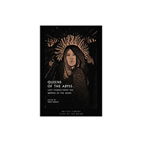 British Library Publishing Queens of the Abyss (häftad, eng)