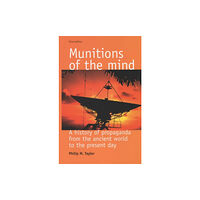 Manchester university press Munitions of the Mind (häftad, eng)