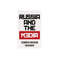 Pluto Press Russia and the Media (häftad, eng)