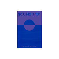 John Wiley And Sons Ltd Space, Place and Gender (häftad, eng)
