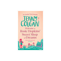 Little, Brown Book Group Welcome To Rosie Hopkins' Sweetshop Of Dreams (häftad, eng)