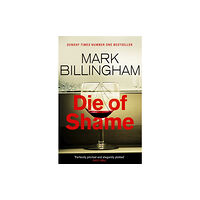 Little, Brown Book Group Die of Shame (häftad, eng)