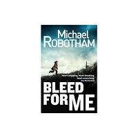 Little, Brown Book Group Bleed For Me (häftad, eng)