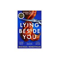 Little, Brown Book Group Lying Beside You (häftad, eng)