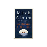 Little, Brown Book Group The Stranger in the Lifeboat (häftad, eng)