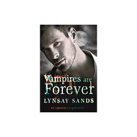 Orion Publishing Co Vampires are Forever (häftad, eng)