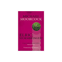 Orion Publishing Co Elric: Stormbringer! (häftad, eng)