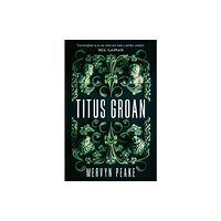Vintage Publishing Titus Groan (häftad, eng)