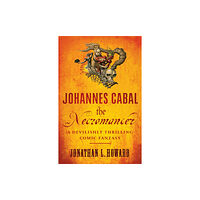 Headline Publishing Group Johannes Cabal the Necromancer (häftad, eng)
