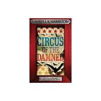 Headline Publishing Group Circus of the Damned (häftad, eng)