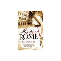 Headline Publishing Group Mistress of Rome (häftad, eng)