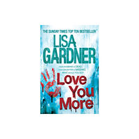 Headline Publishing Group Love You More (Detective D.D. Warren 5) (häftad, eng)