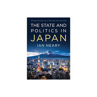 John Wiley And Sons Ltd The State and Politics In Japan (häftad, eng)