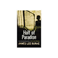 Orion Publishing Co Half of Paradise (häftad, eng)