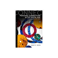 John Wiley And Sons Ltd Personal Connections in the Digital Age (häftad, eng)