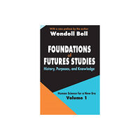 Taylor & francis inc Foundations of Futures Studies (häftad, eng)