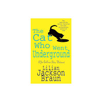 Headline Publishing Group The Cat Who Went Underground (The Cat Who… Mysteries, Book 9) (häftad, eng)