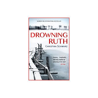 Headline Publishing Group Drowning Ruth (Oprah's Book Club) (häftad, eng)