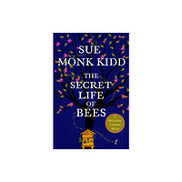Headline Publishing Group The Secret Life of Bees (häftad, eng)