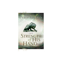 Baker publishing group The Strength of His Hand (häftad, eng)