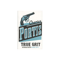 Bloomsbury Publishing PLC True Grit (häftad, eng)