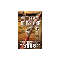 Kensington Publishing Springfield 1880 (häftad, eng)