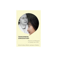 McGill-Queen's University Press Transforming Conversations (inbunden, eng)