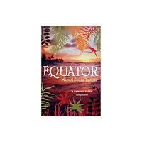 Bloomsbury Publishing PLC Equator (häftad, eng)