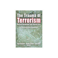 Taylor & francis inc The Trauma of Terrorism (inbunden, eng)