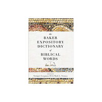 Baker publishing group The Baker Expository Dictionary of Biblical Words (inbunden, eng)